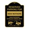 Signmission Reserved Parking for New Mothers Unauthorized Vehicles Towed Away Alum, 18" x 24", BG-1824-23089 A-DES-BG-1824-23089 - alternate 1